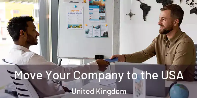  Move Your Company to the USA United Kingdom